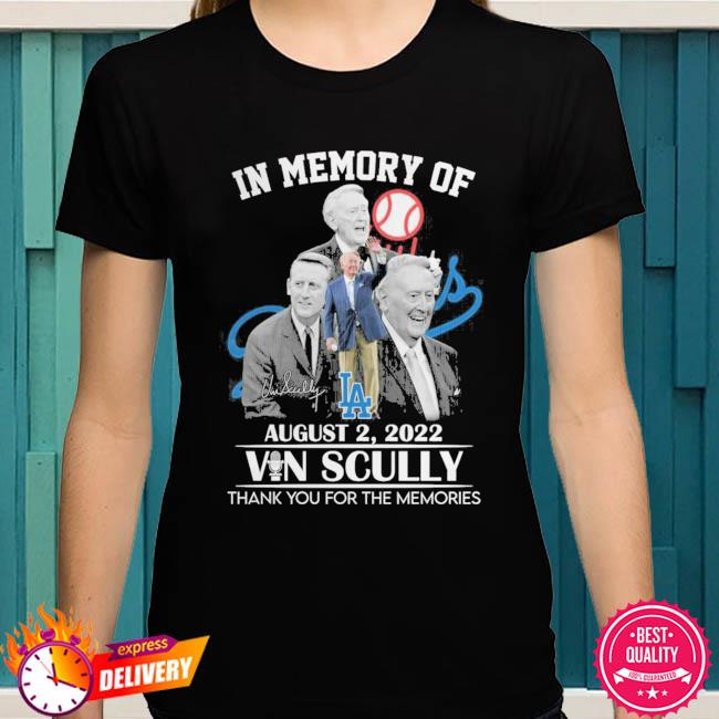 In Memory Of August 2, 2022 Vin Scully Thank You For The Memories T-Shirt,  hoodie, sweater, long sleeve and tank top