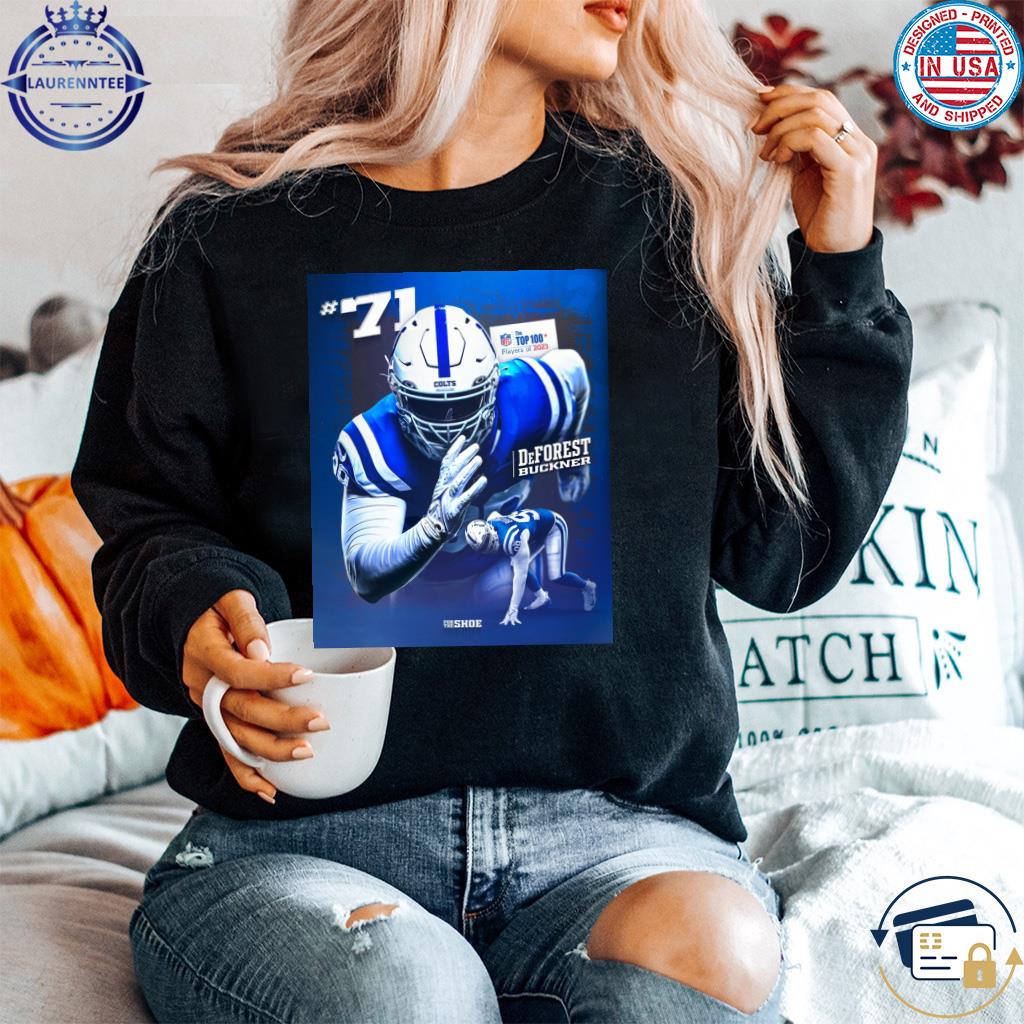 Indianapolis colts buck wild De forest buckner the top 100 player 2023 shirt,  hoodie, sweater, long sleeve and tank top