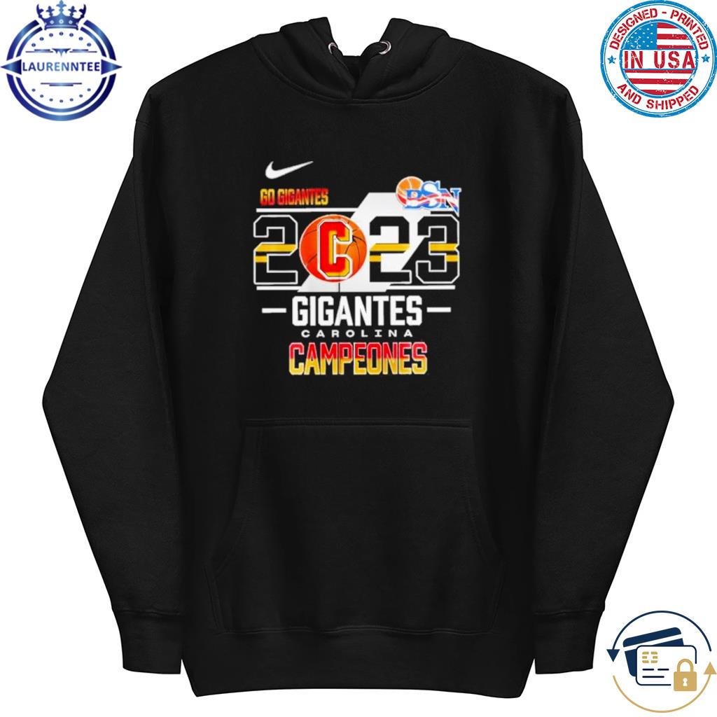 Official Campeones Gigantes de Carolina BSN 2023 Nike Shirt, hoodie,  sweater, long sleeve and tank top