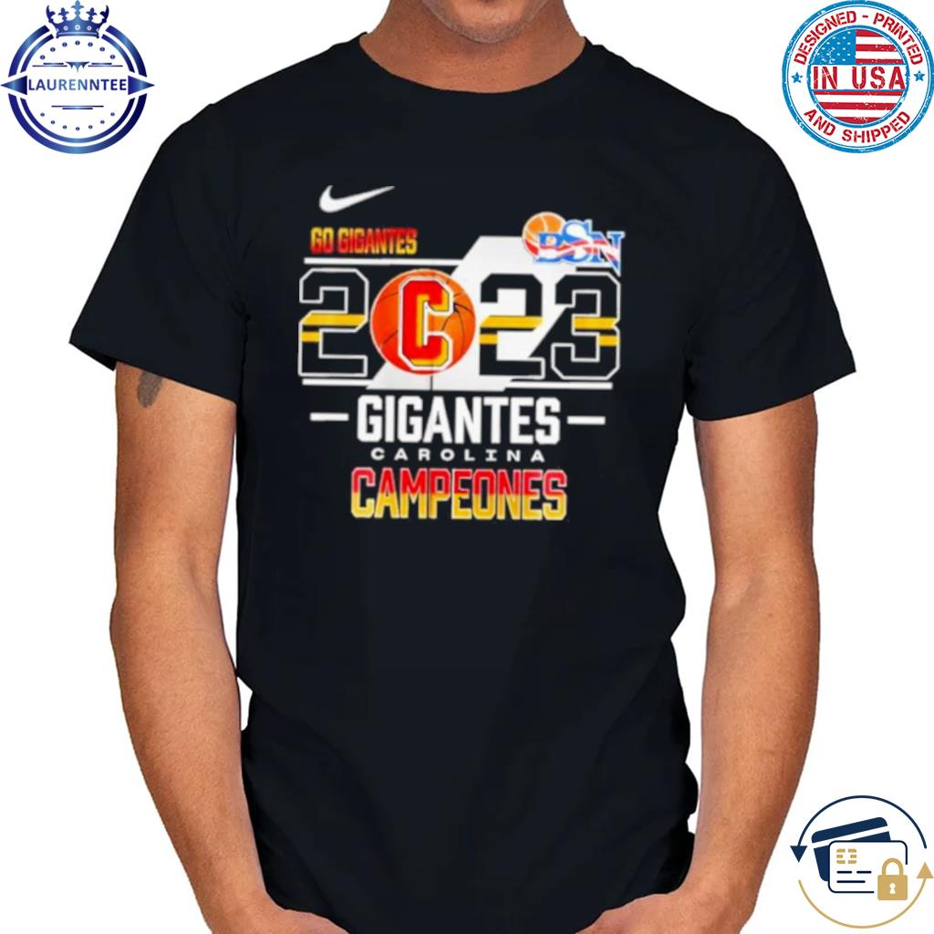 Nike BSN Gigantes de Carolina 2023 Campeones Shirt, hoodie