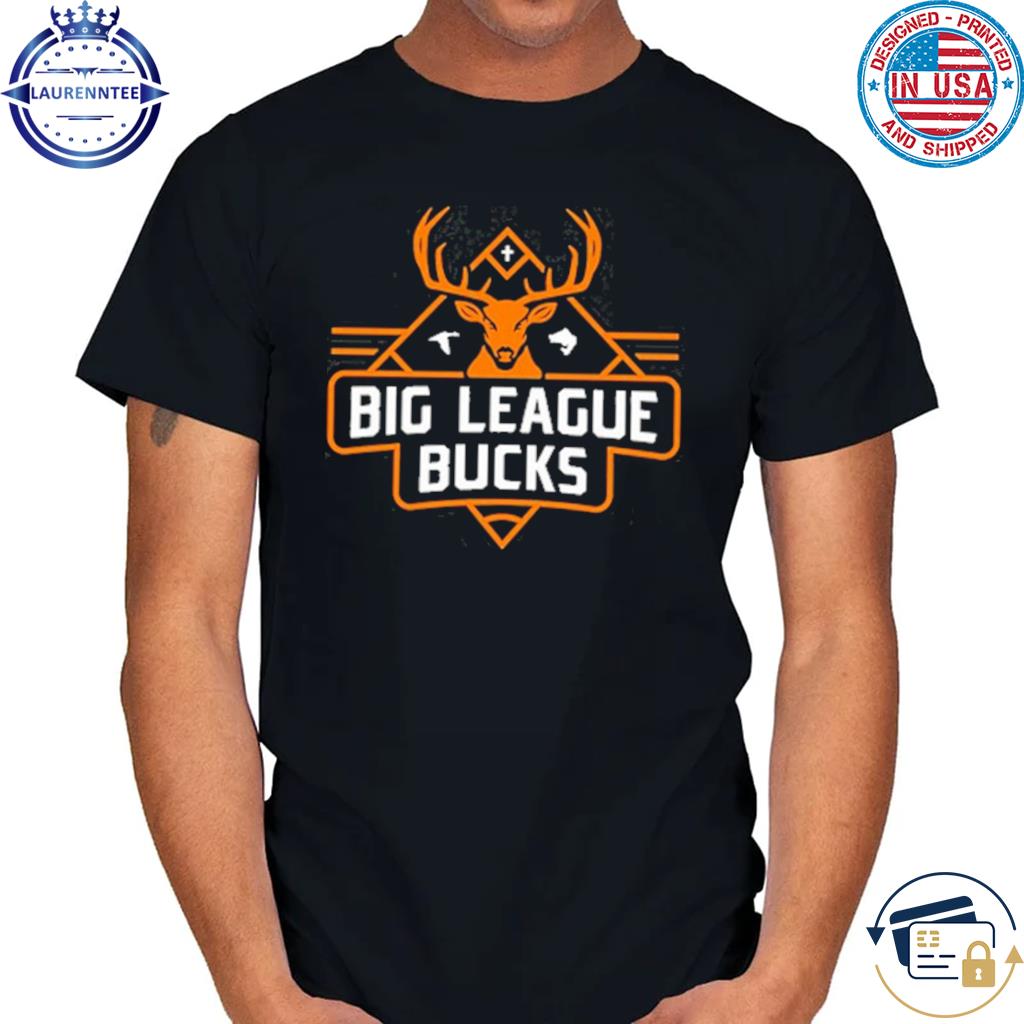 Official big league bucks shirt, hoodie, sweater, long sleeve and tank top