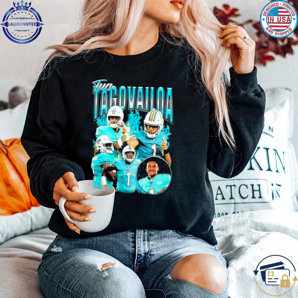 Official tua Tagovailoa Miami Dolphins T-shirt, hoodie, tank top, sweater  and long sleeve t-shirt