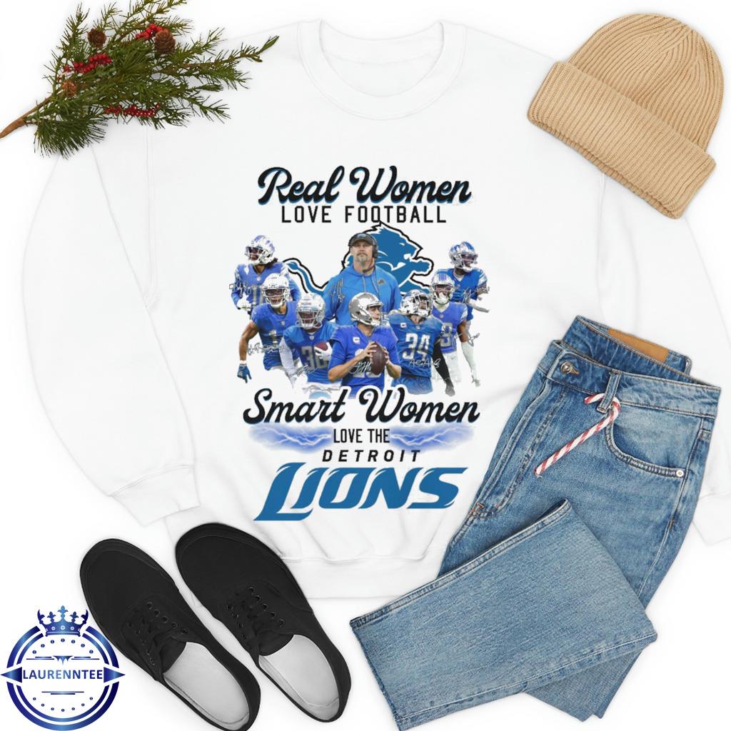 Real women love Football smart women love the detroit lions shirt, hoodie,  sweater, long sleeve and tank top