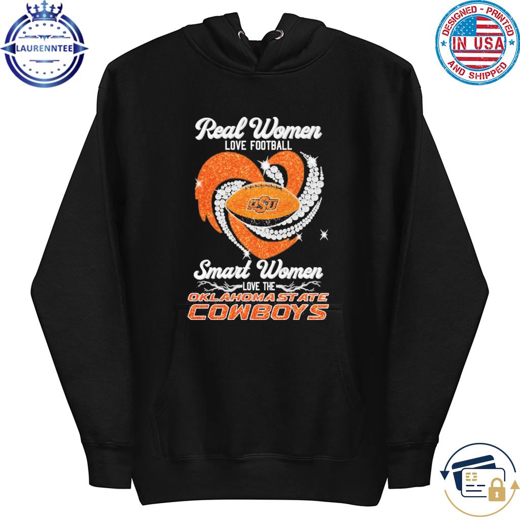 Real women love football smart women love the Cowboys hoodie, hoodie,  sweater, long sleeve and tank top