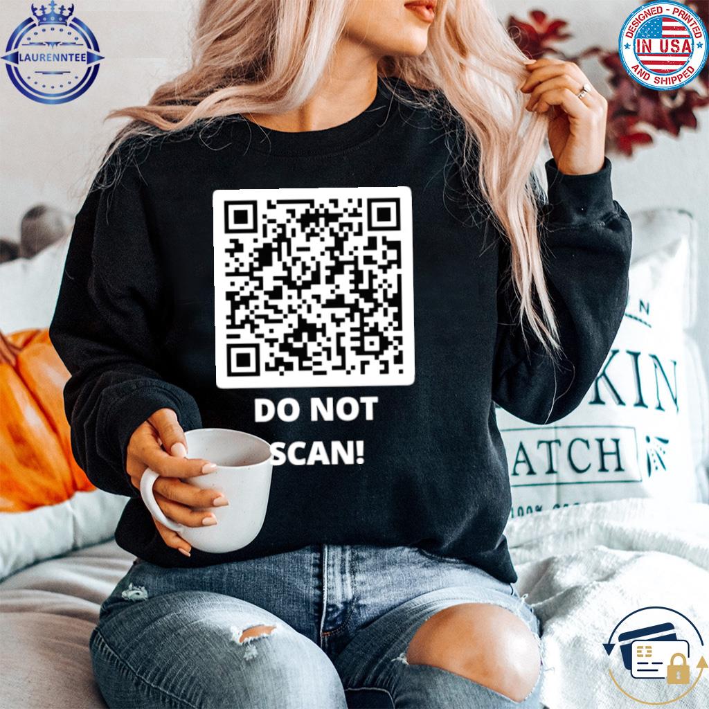 Rickroll QR code shirt, hoodie, sweater, long sleeve and tank top