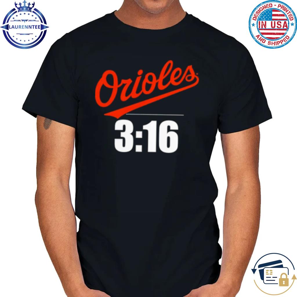Baltimore Orioles 3 16 Stone Cold Steve Austin Shirt