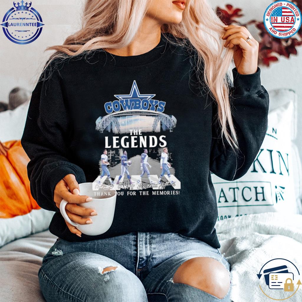 Dallas Cowboys the legends thank you for the memories shirt, hoodie,  sweater, long sleeve and tank top