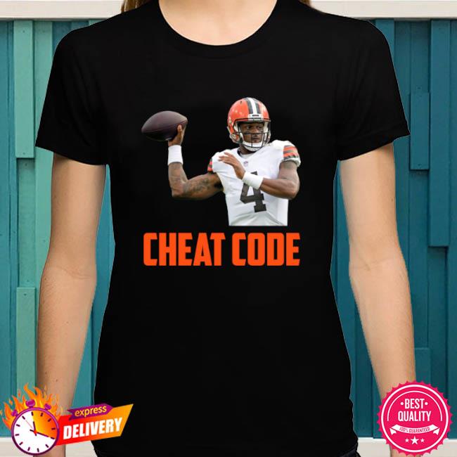 Deshaun watson cheat code cleveland football fan shirt, hoodie, sweater,  long sleeve and tank top