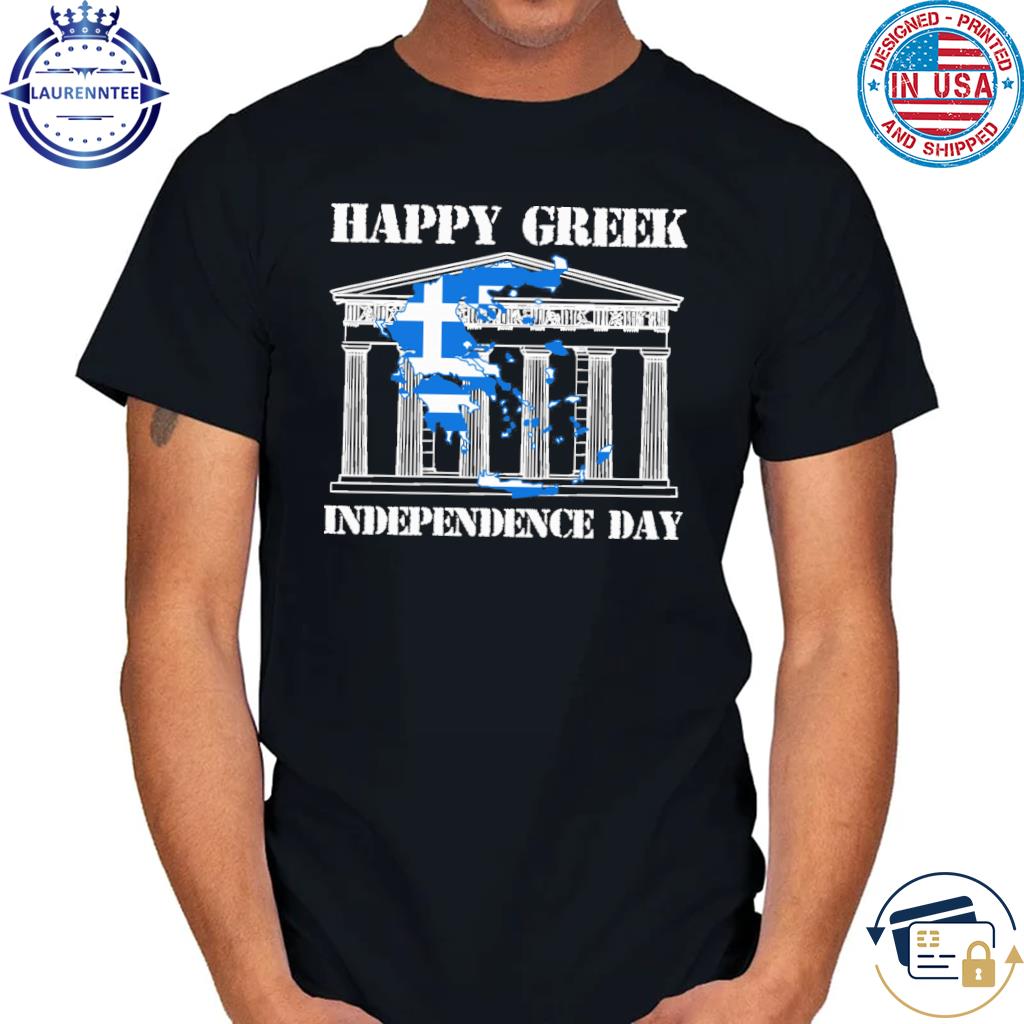 Happy Greek Independence Day Greek Flag Cool Gift T-Shirt