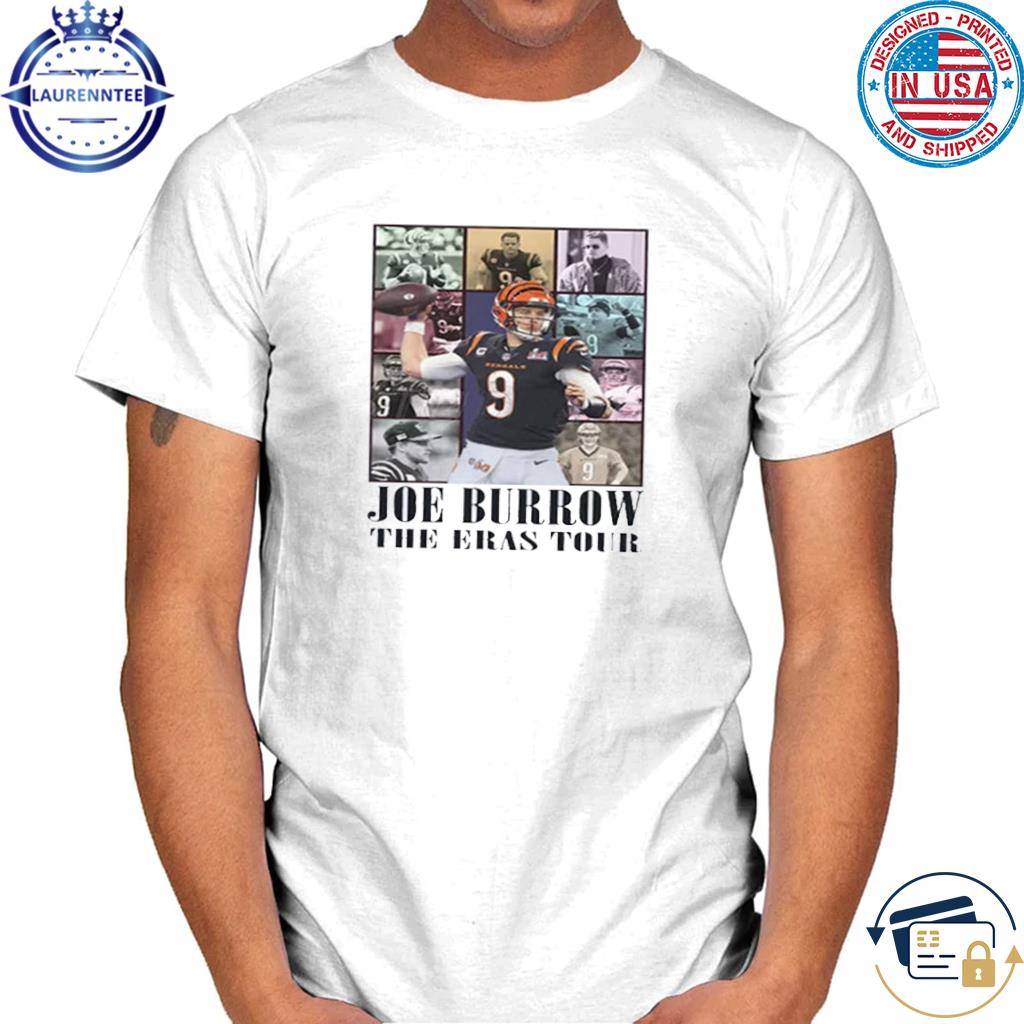 Joe Burrow 9 the Eras tour football poster shirt, hoodie, sweater, long  sleeve and tank top