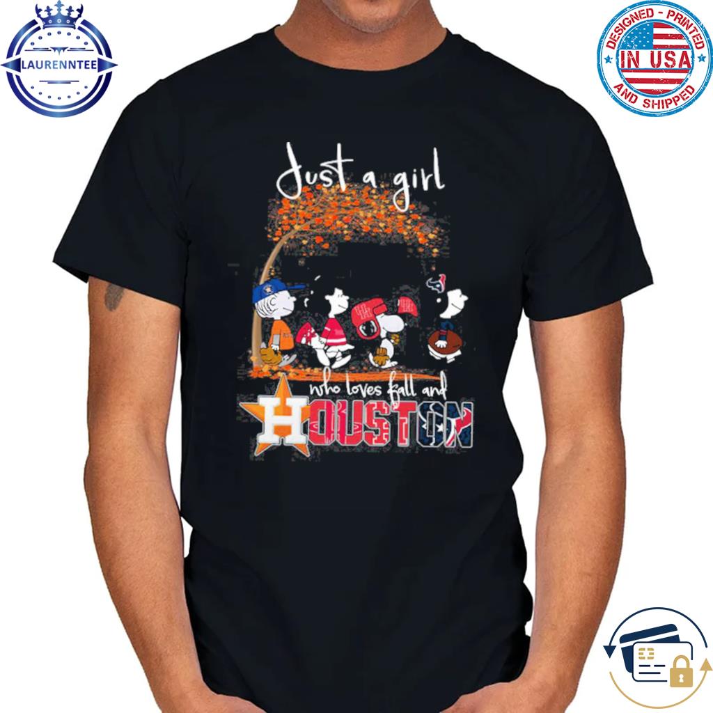 Just A Girl Who Loves Fall And Houston Astros Texas And Rockets T