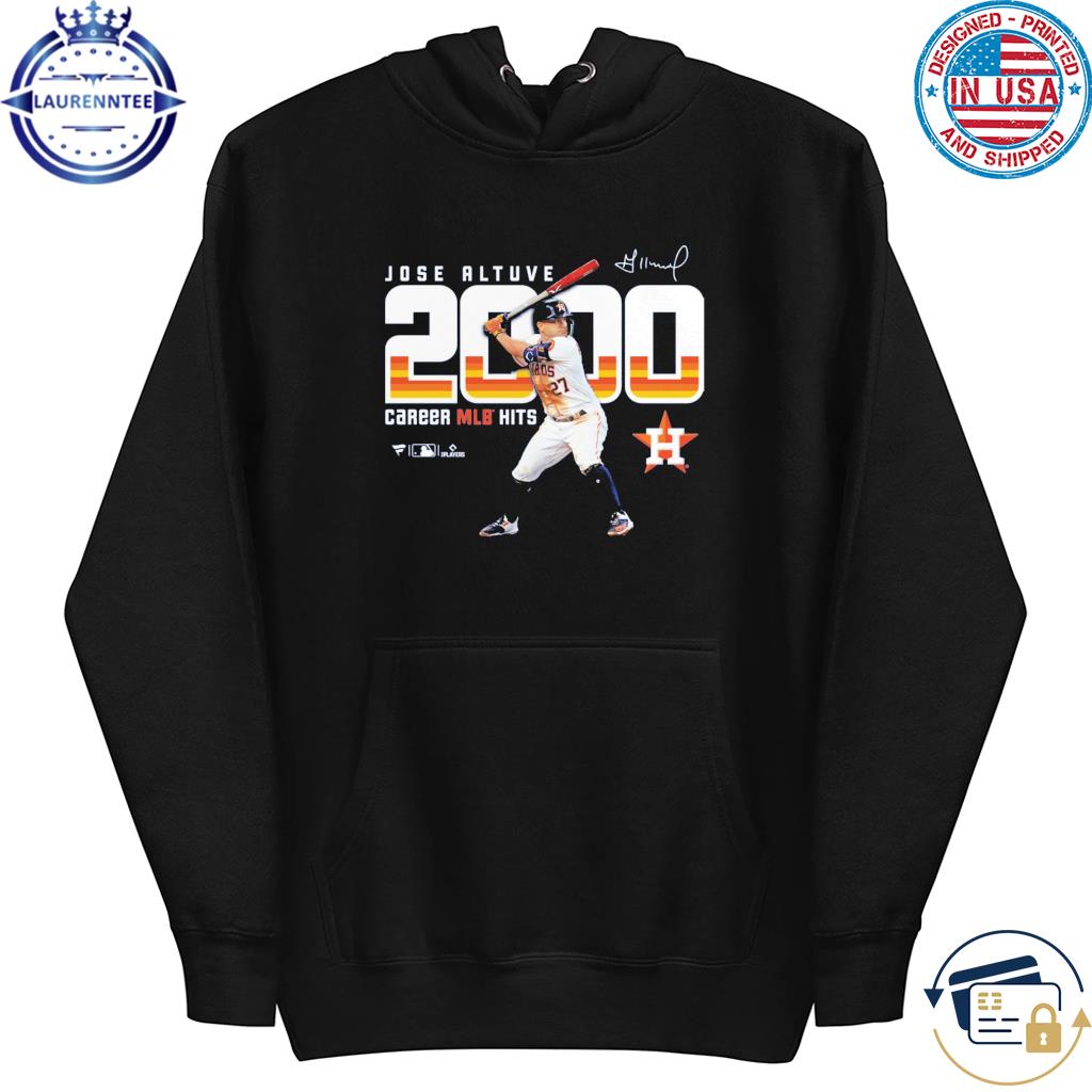 Houston Astros Jose Altuve 2000 hits shirt, hoodie, sweater and v-neck t- shirt