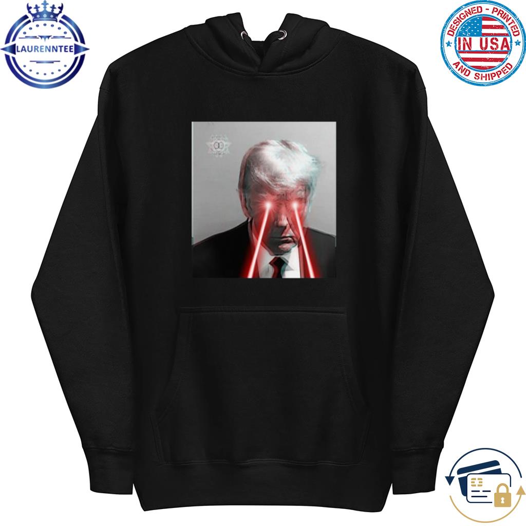 Patriot Art Shop Retribution With Laser Eyes Trump Mugshot Cap, hoodie,  sweater, long sleeve and tank top