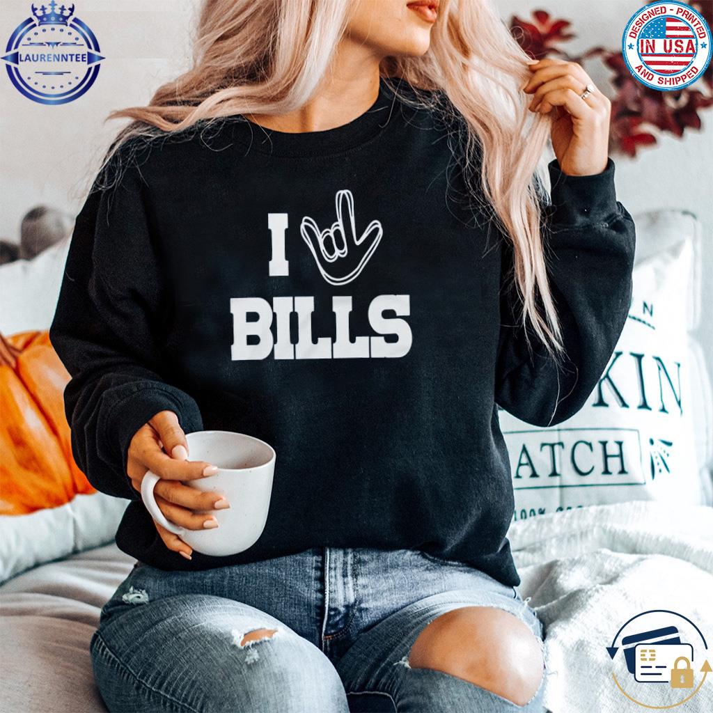 Premium Love sign x buffalo bills shirt, hoodie, sweater, long
