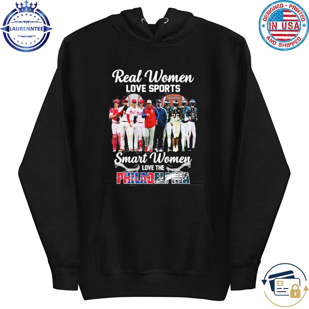 Just A Women Who Love Her Philadelphia Eagles And Phillies Shirt, hoodie,  sweater and long sleeve