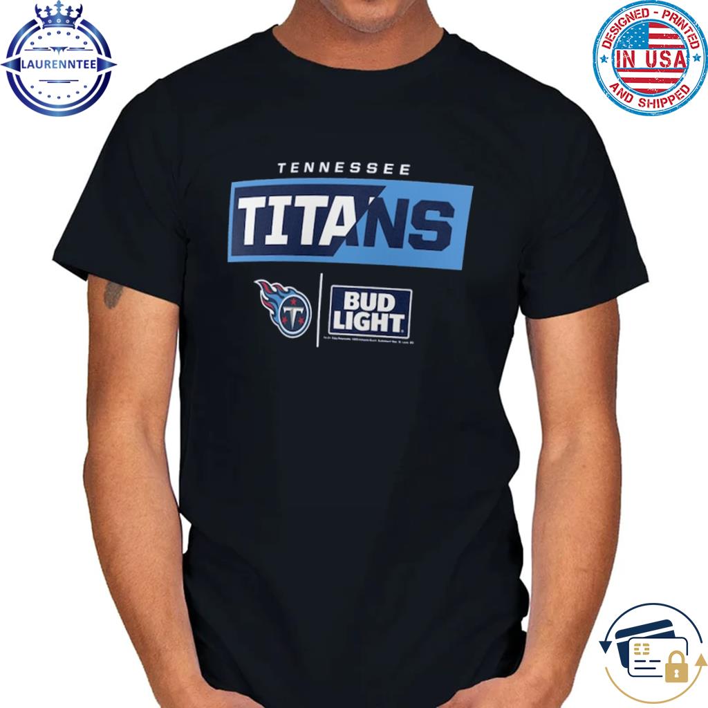 Tennessee Titans Fanatics Branded Nfl X Bud Light T-shirt