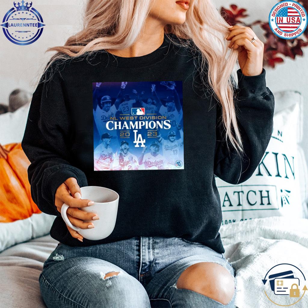 La Dodgers Nl West Champs 2023 T-Shirt, hoodie, sweater, long sleeve and  tank top
