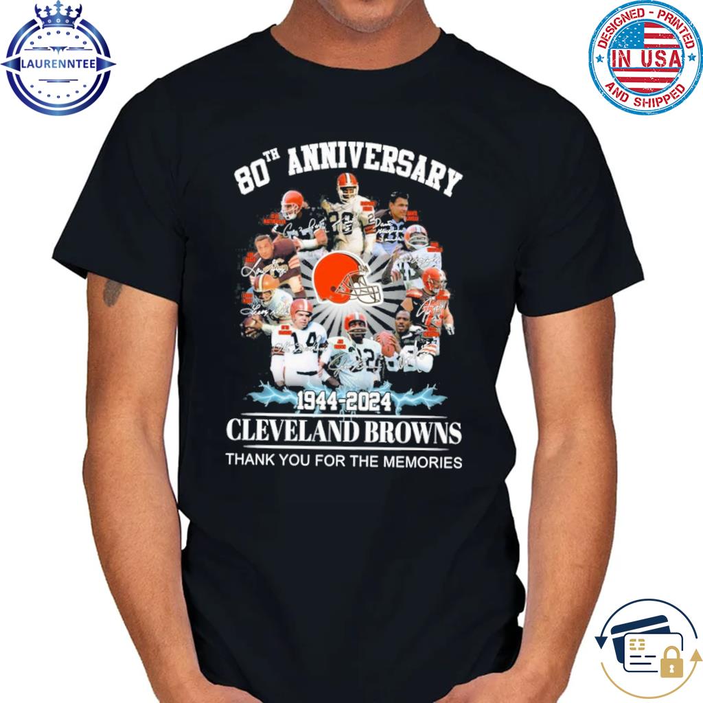 80th Anniversary 1944 - 2024 Cleveland Browns Thank You For The