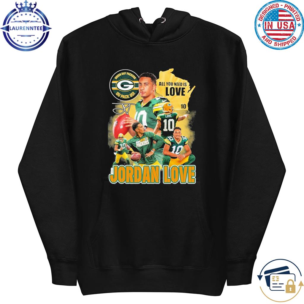 Jordan Love Green Bay Packers go pack go all you need is love Classic T- shirt - Dalatshirt