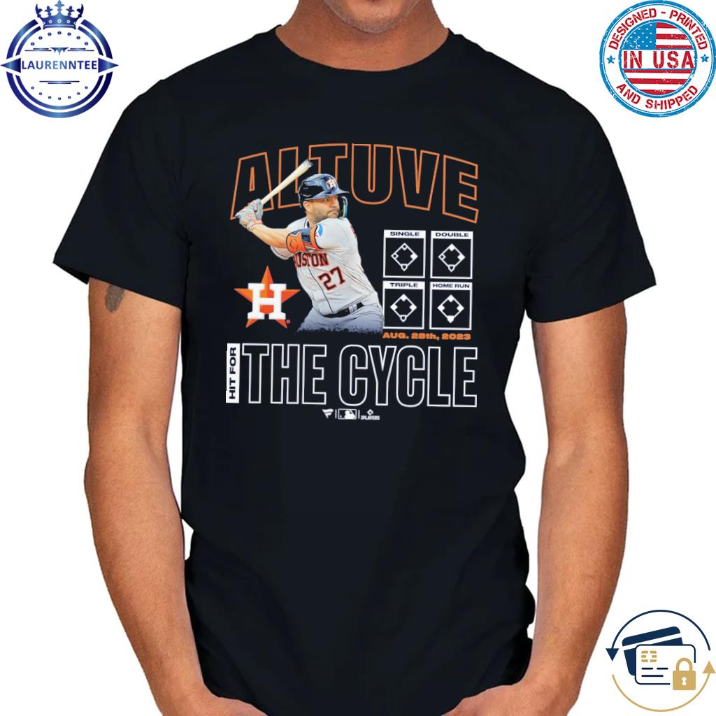 Jose Altuve Houston Astros Hit For The Cycle 2023 Shirt, hoodie, sweater,  long sleeve and tank top