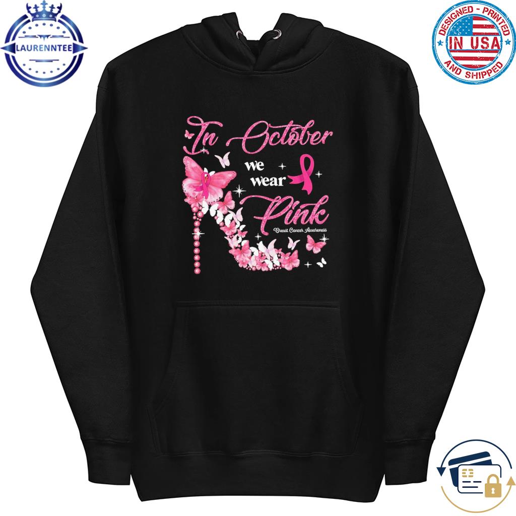 In October We Wear Pink Cute Shirt, Comfort Breast Cancer Awareness Unisex  T-shirt Crewneck - Reallgraphics