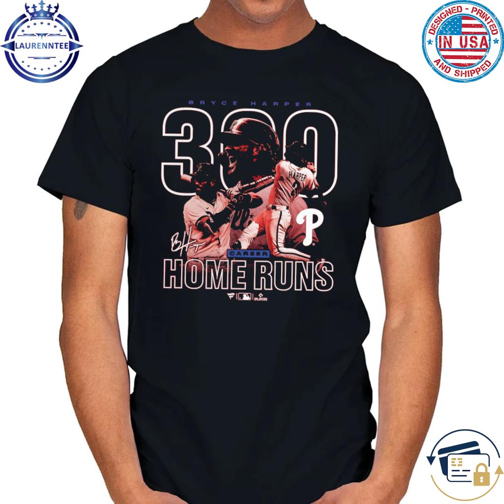 Official official Bryce Harper Philadelphia Phillies 300th Career Home Run  T-Shirt, hoodie, sweater, long sleeve and tank top