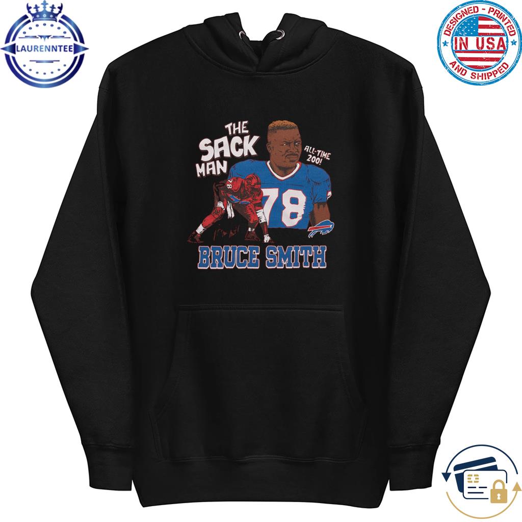 The Sack Man Buffalo Bills Bruce Smith Shirt, hoodie, longsleeve