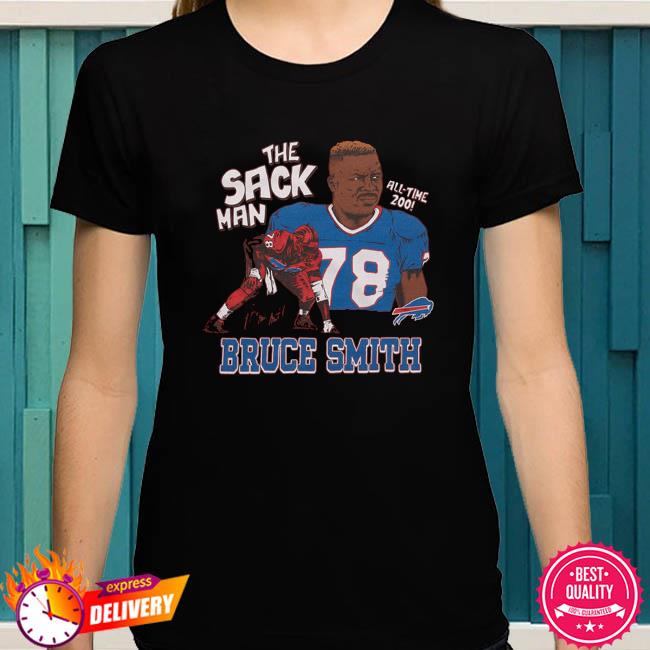 The Sack Man Buffalo Bills Bruce Smith Shirt, hoodie, longsleeve