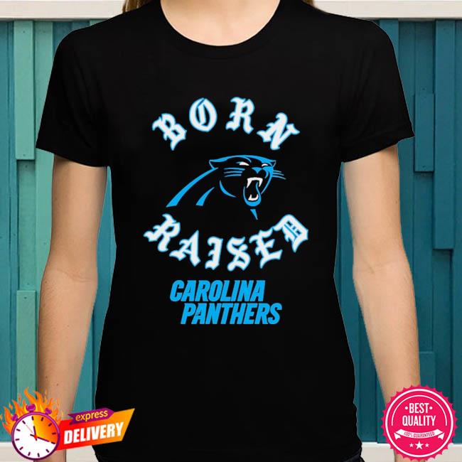 Carolina Panthers Born X Raised Unisex T-Shirt, hoodie, sweater, long  sleeve and tank top