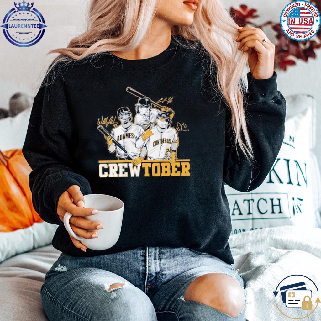 Christian yelich willy adames & william contreras crewtober shirt, hoodie,  sweater, long sleeve and tank top