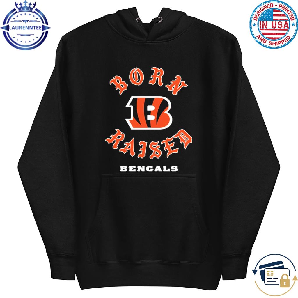 Cincinnati Bengals Born X Raised Shirt, hoodie, longsleeve