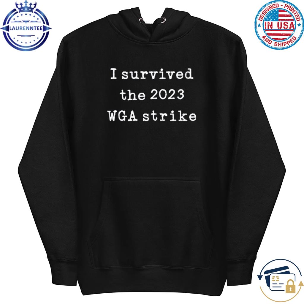 Danielle nicki I survived the 2023 wga strike s hoodie