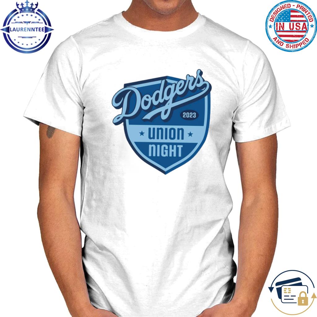 Dodgers union night saturday 2023 shirt giveaways, hoodie, sweater, long  sleeve and tank top