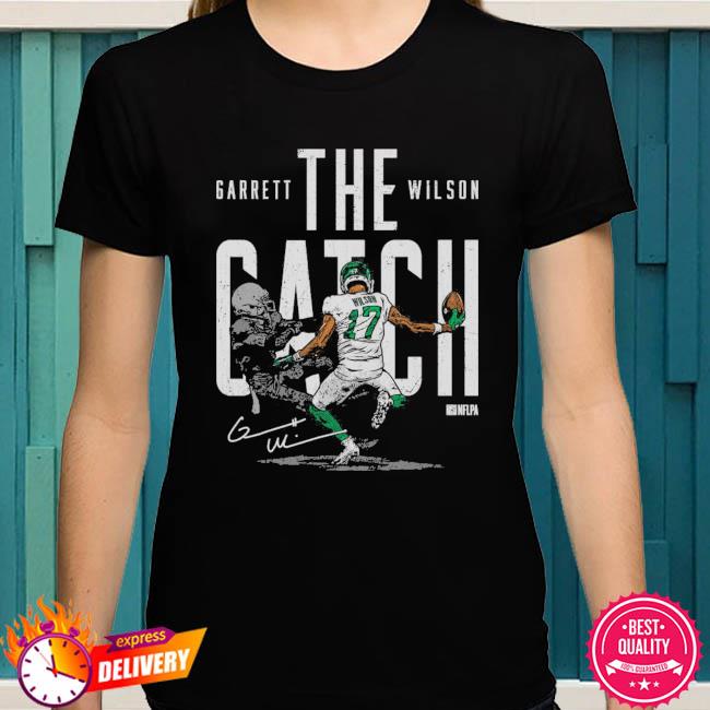 Garrett Wilson The Catch New York Tee Shirt Hoodie Tank-Top Quotes