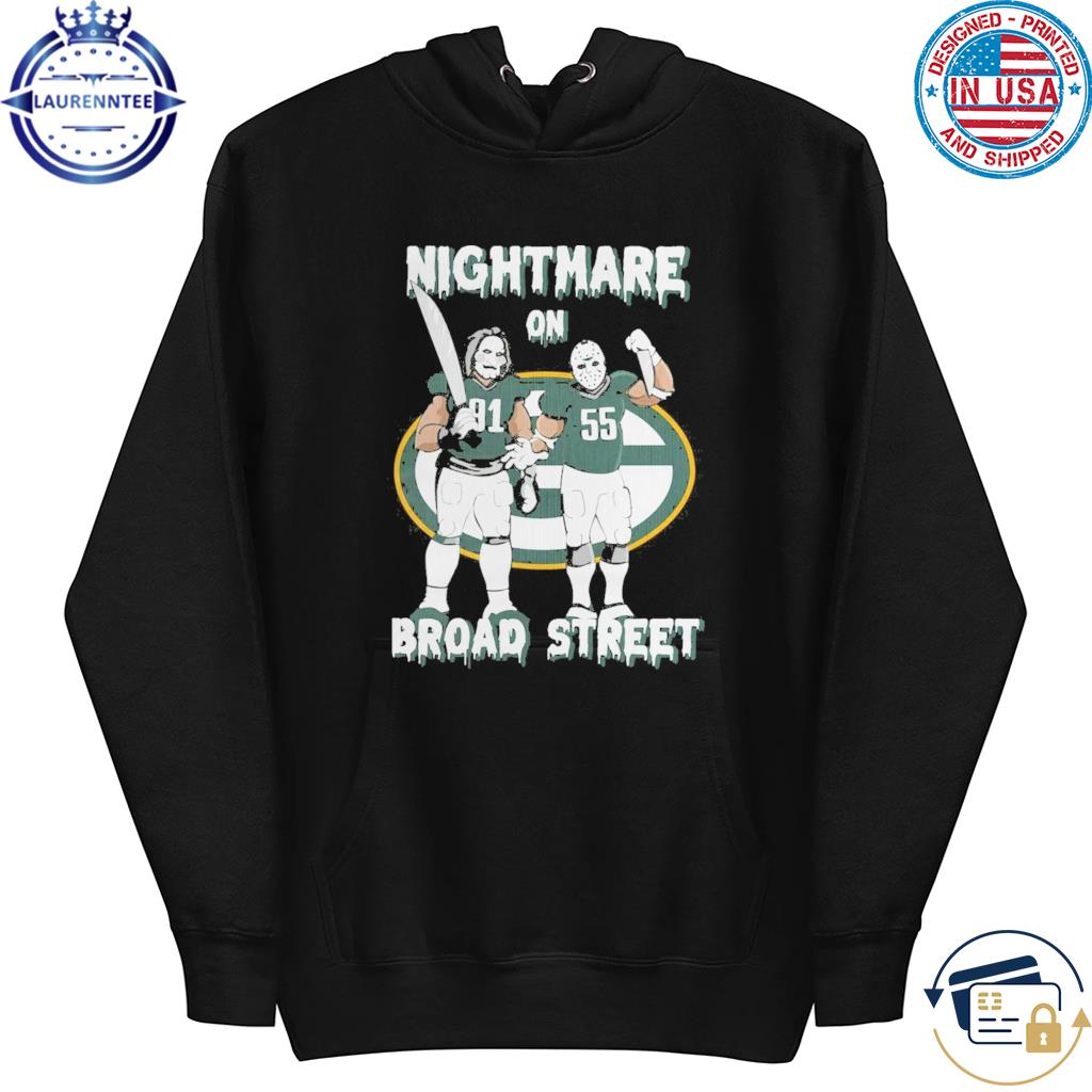 Green Bay Packers Nightmare On Broad Street Unisex T-Shirt hoodie
