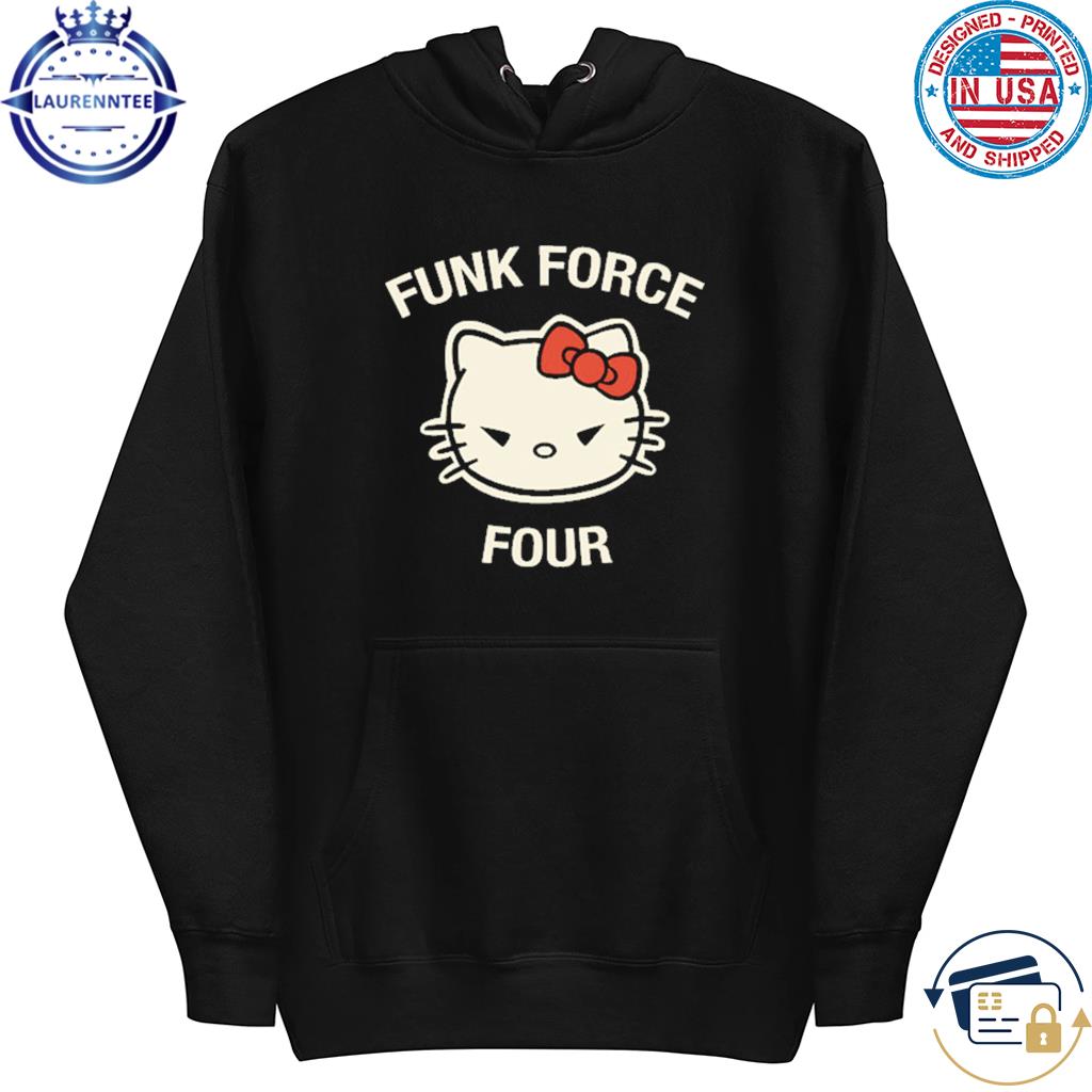 Hello kitty funk force four s hoodie