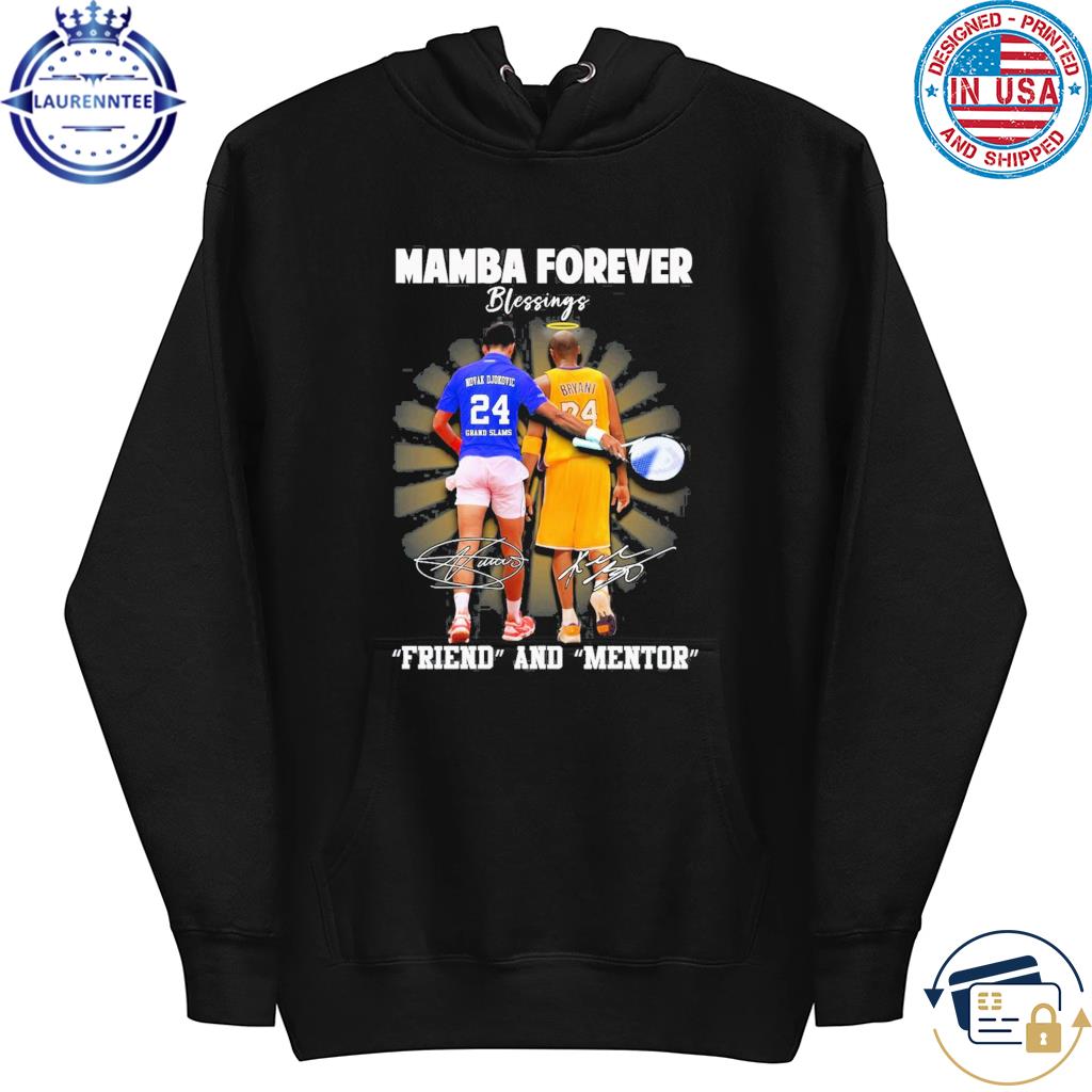 Kobe bryant novak djokovic mamba forever friend and mentor blessings shirt,  hoodie, sweater, long sleeve and tank top