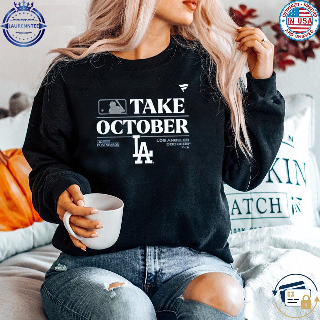 Los Angeles Dodgers Nl West Champs 2023 Take October Shirt - ReviewsTees