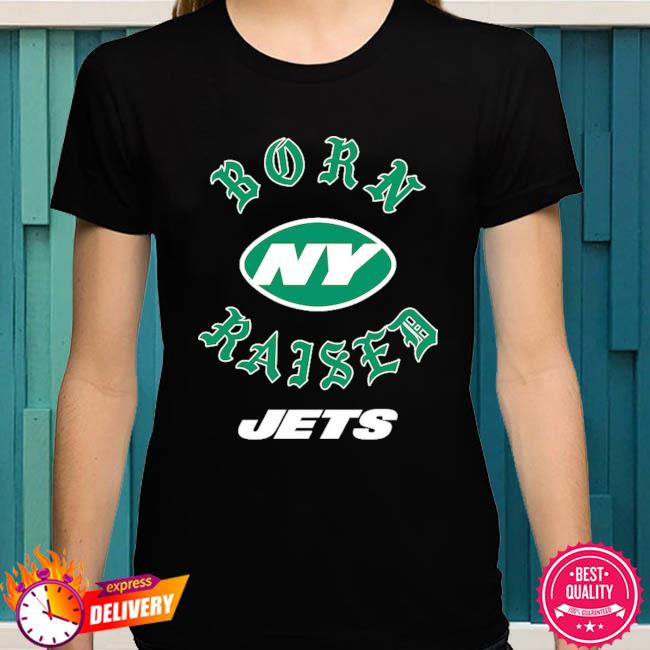 Official New York Jets Born X Raised Unisex T Shirt - Limotees