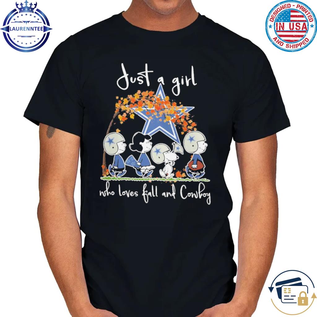 The Peanuts Just A Girl Who Loves Fall And Dallas Cowboys shirt