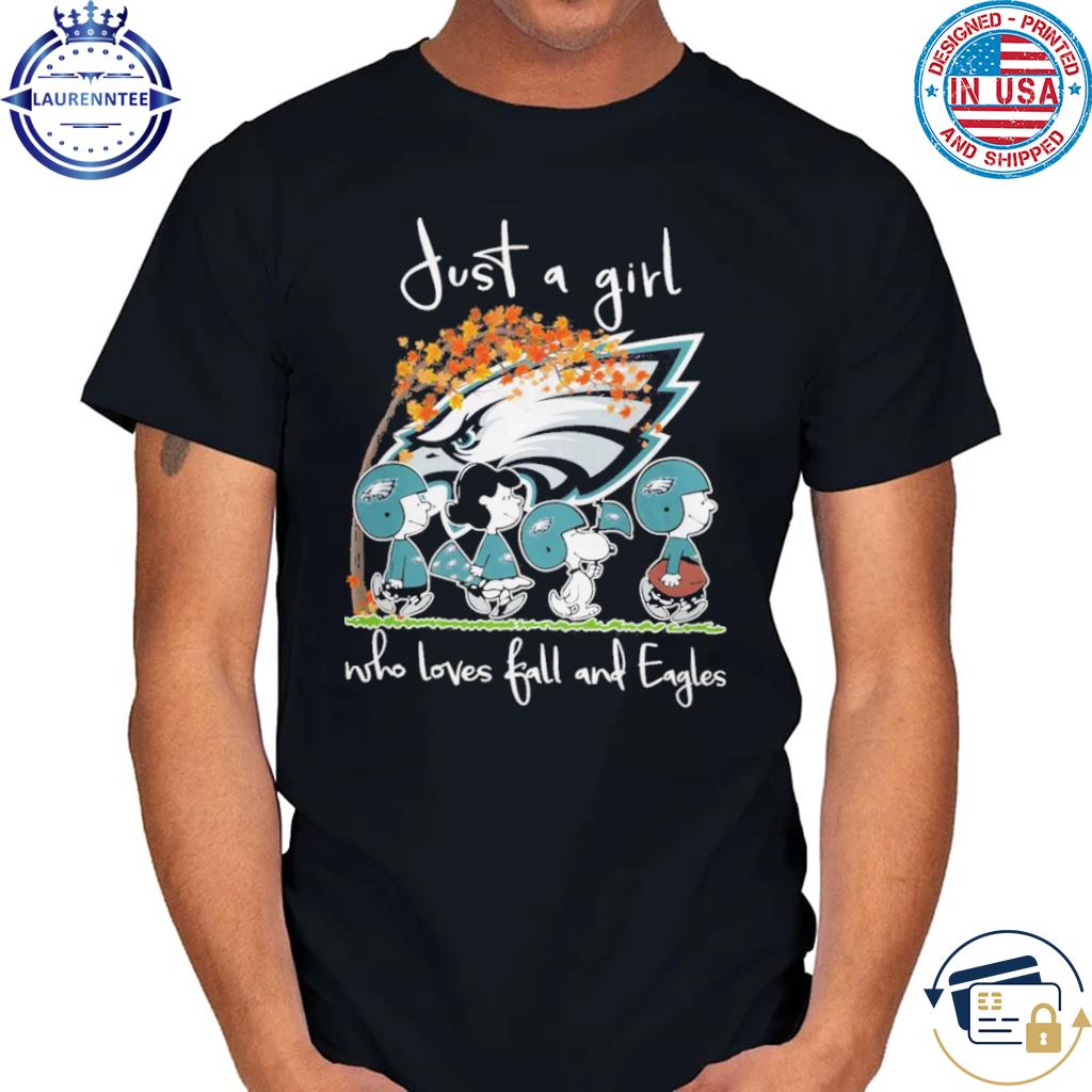 Just A Girl Who Loves Fall And Philadelphia Eagles Shirt, hoodie, sweater,  long sleeve and tank top