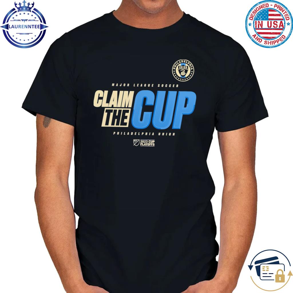 Official Philadelphia Union 2023 MLS Cup Playoffs Shirt, hoodie, sweater,  long sleeve and tank top