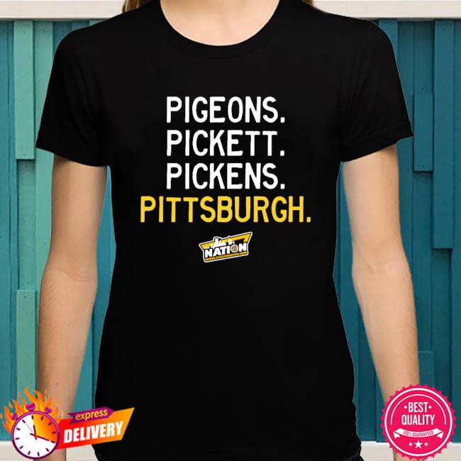 Pigeons Pickett Pickens Pittsburgh Shirt, hoodie, sweater, long