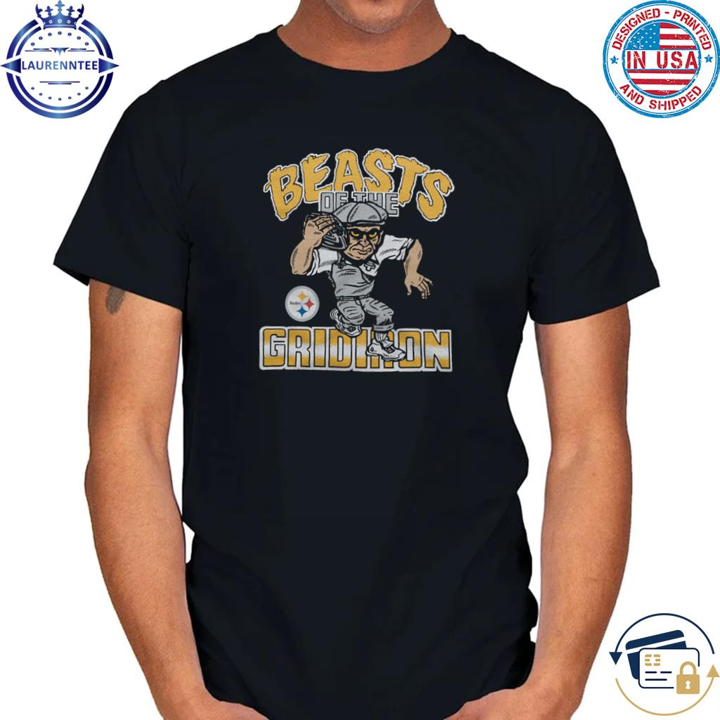 Pittsburgh steelers beasts of the gridiron shirt, hoodie, tank top, sweater  and long sleeve t-shirt