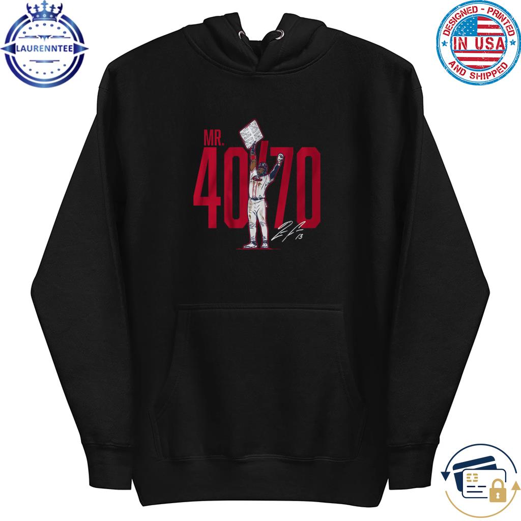 Ronald Acuna Jr. Mr 40 70 signature tee, hoodie, sweater, long sleeve and  tank top