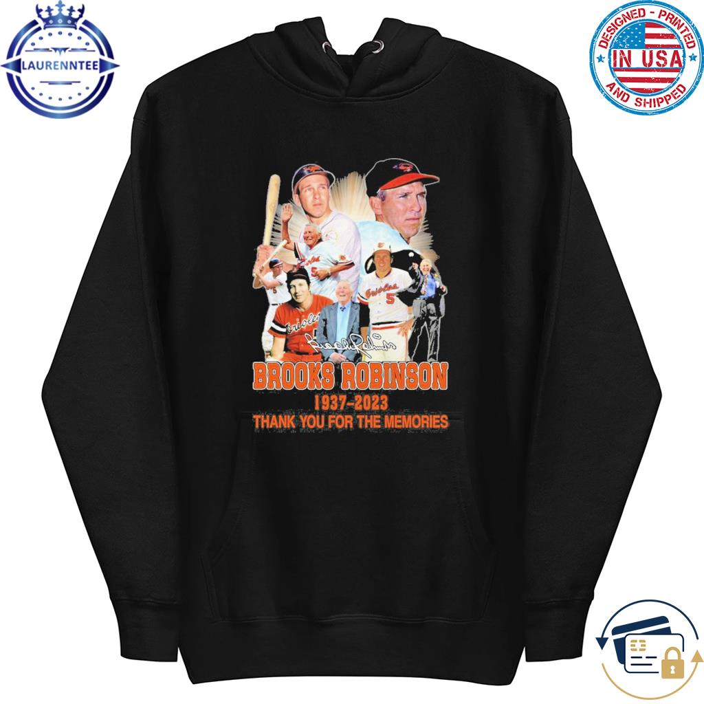 Brooks Robinson 1937 – 2023 Thank You For The Memories Signature T Shirt,  hoodie, sweater, long sleeve and tank top