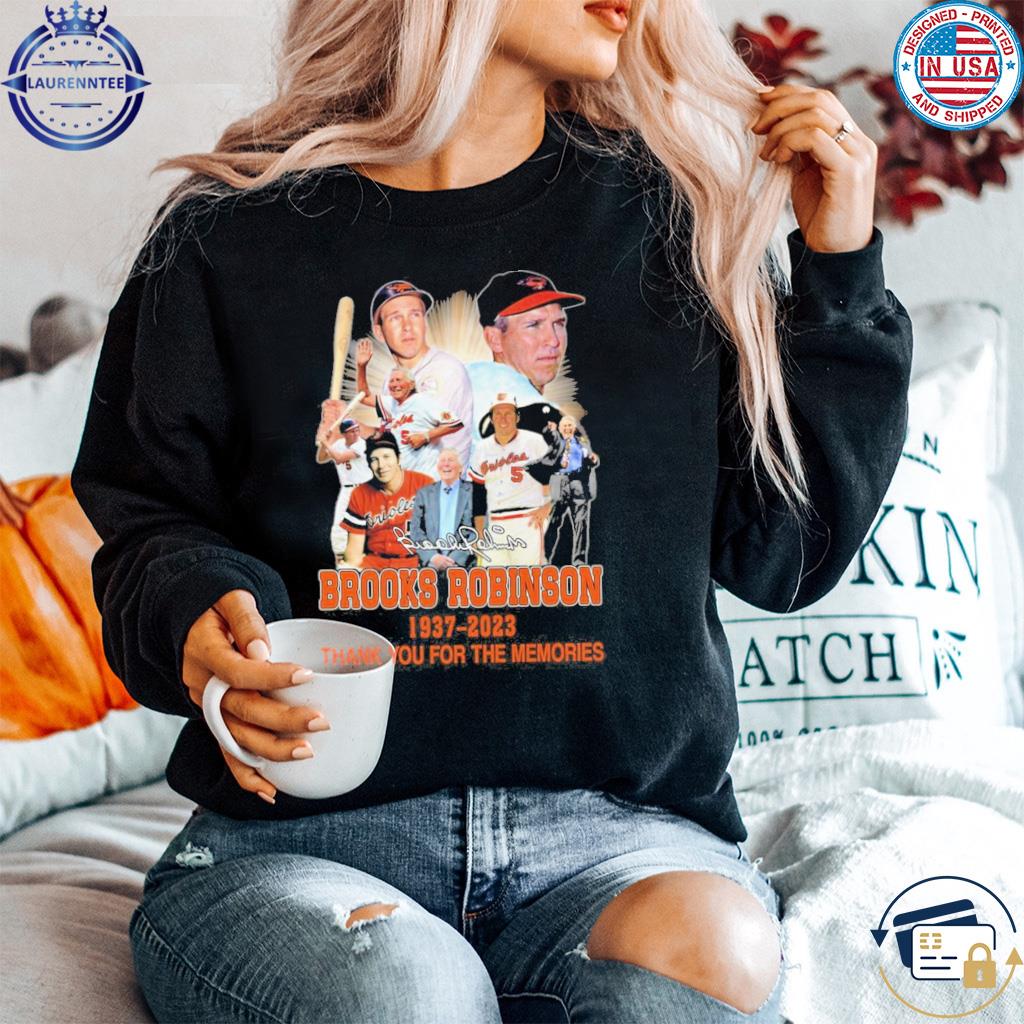 In memory of Brooks Robinson thank you for the memories signature shirt -  Limotees