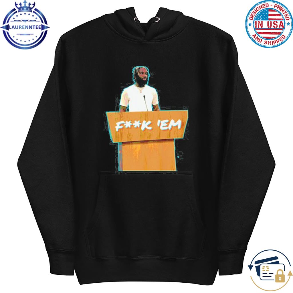 Xavien Howard Miami Dolphins fuck em' shirt, hoodie, sweater, long sleeve  and tank top