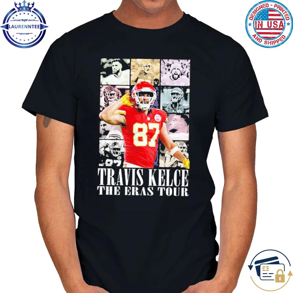 Travis Kelce The Eras Tour Shirt Travis Kelce Shirt Travis Kelce