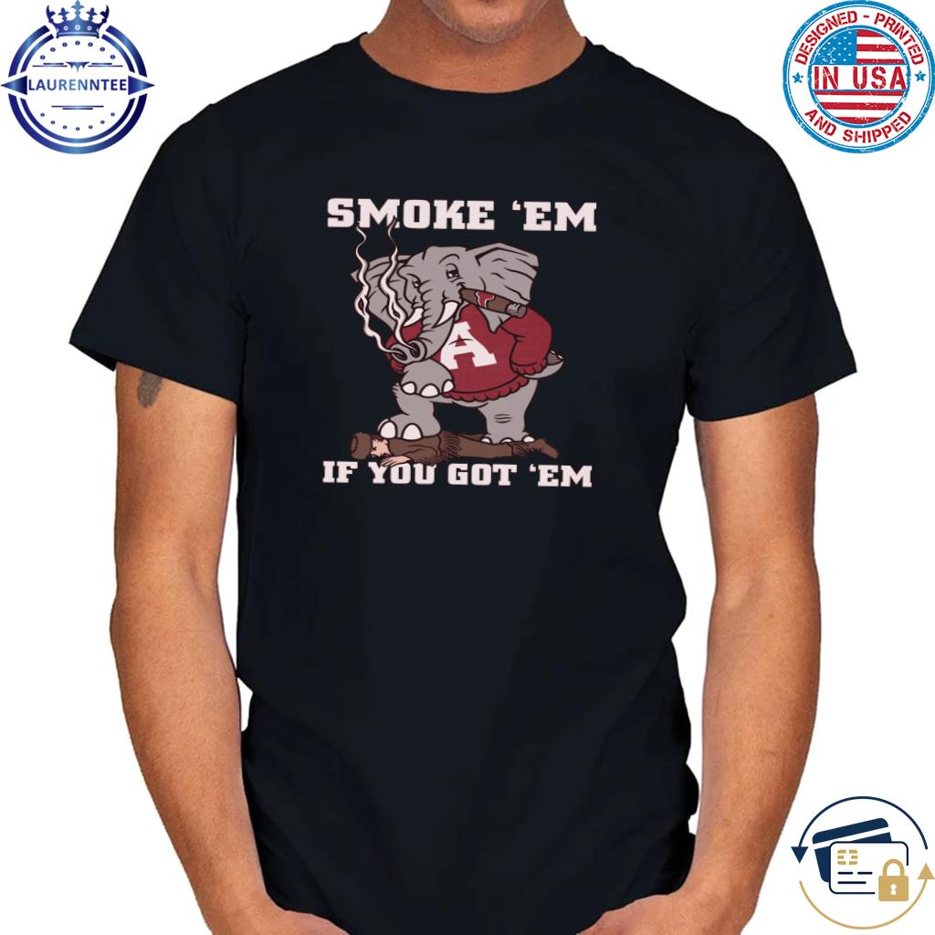 Smoke 'Em If Ya Got 'Em Graphic Tee – Rockin M Boutique LLC